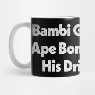 Bambi  / Vyvyan Young Ones TV Quote Mug